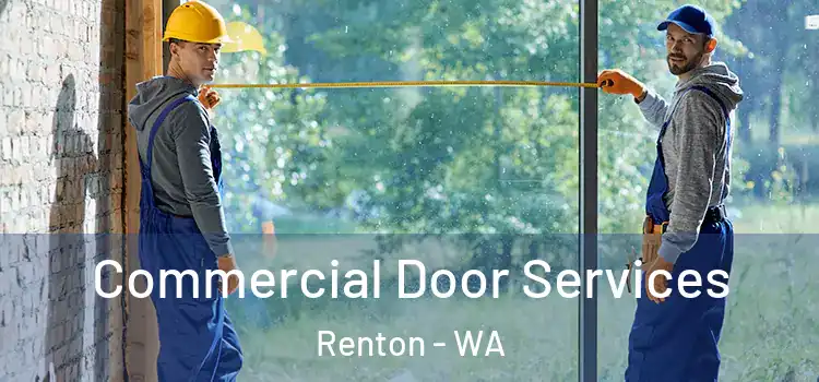  Commercial Door Services Renton - WA