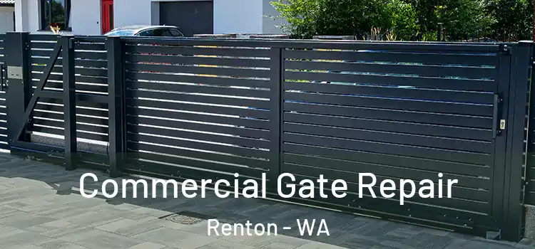  Commercial Gate Repair Renton - WA