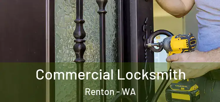  Commercial Locksmith Renton - WA