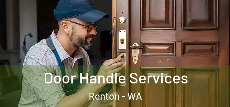  Door Handle Services Renton - WA