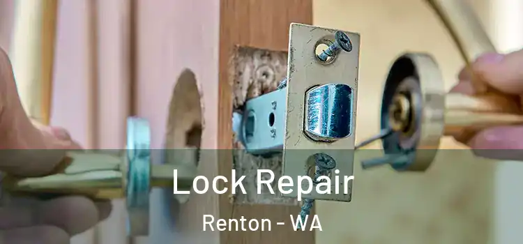 Lock Repair Renton - WA