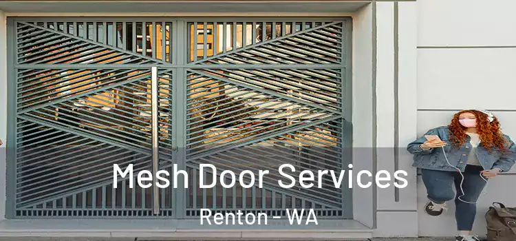  Mesh Door Services Renton - WA