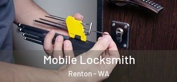 Mobile Locksmith Renton - WA