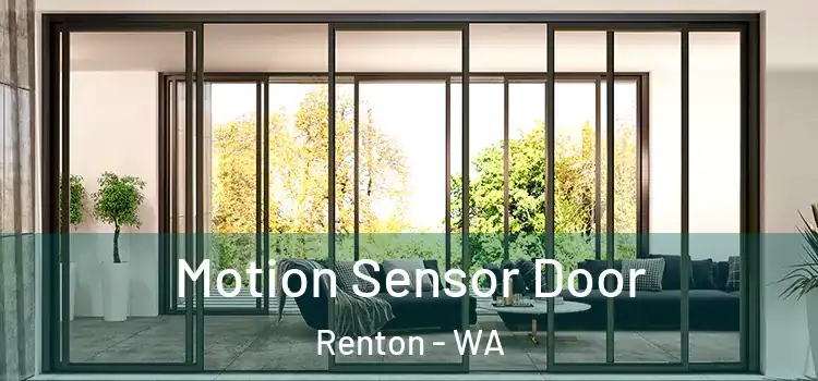  Motion Sensor Door Renton - WA