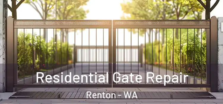  Residential Gate Repair Renton - WA