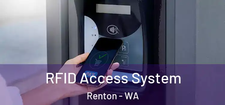  RFID Access System Renton - WA