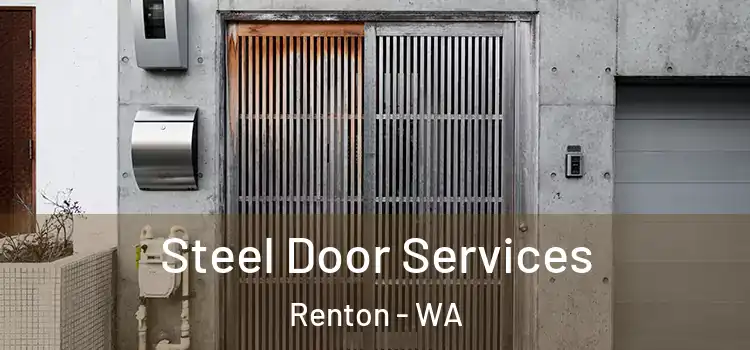  Steel Door Services Renton - WA