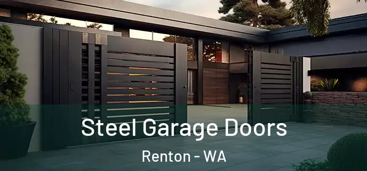  Steel Garage Doors Renton - WA