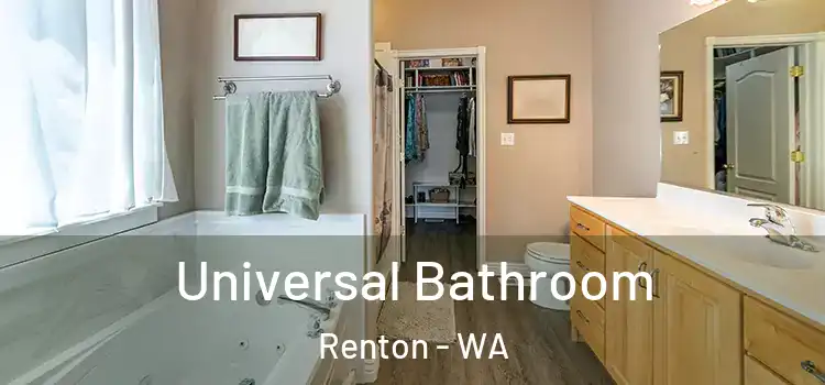  Universal Bathroom Renton - WA